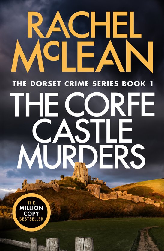 Rachel Mclean Dorset Crime Series1-The Corfe Castle Murders