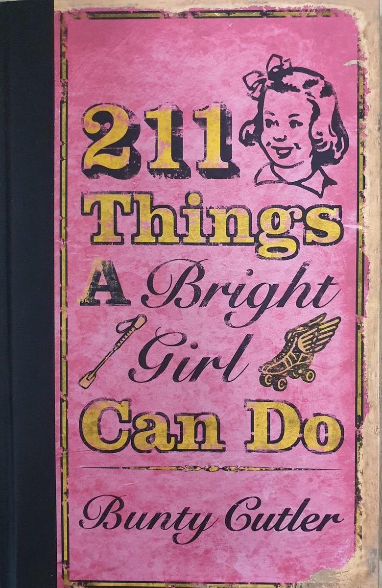 211 Things a Bright Girl Can Do