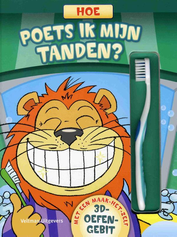 Hoe poets ik mijn tanden ?