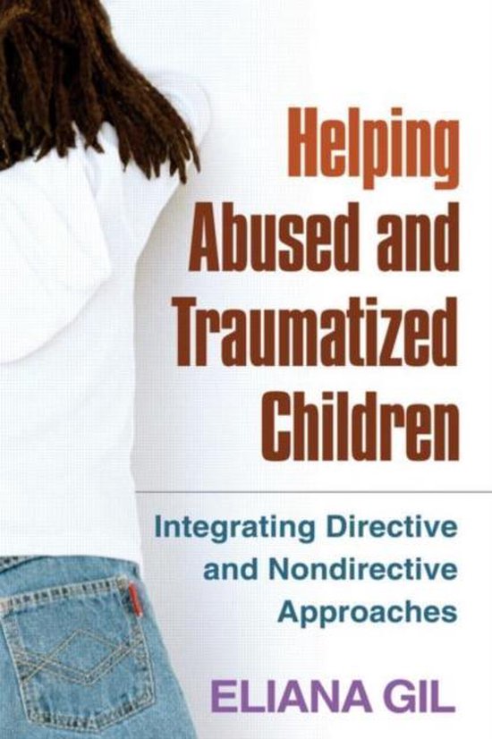 Eliana Gil Helping Abused And Traumatized Children