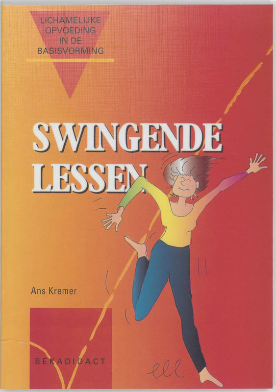 boekenbalie_9789026201578_cover Swingende lessen / Lichamelijke opvoeding in de basisvorming