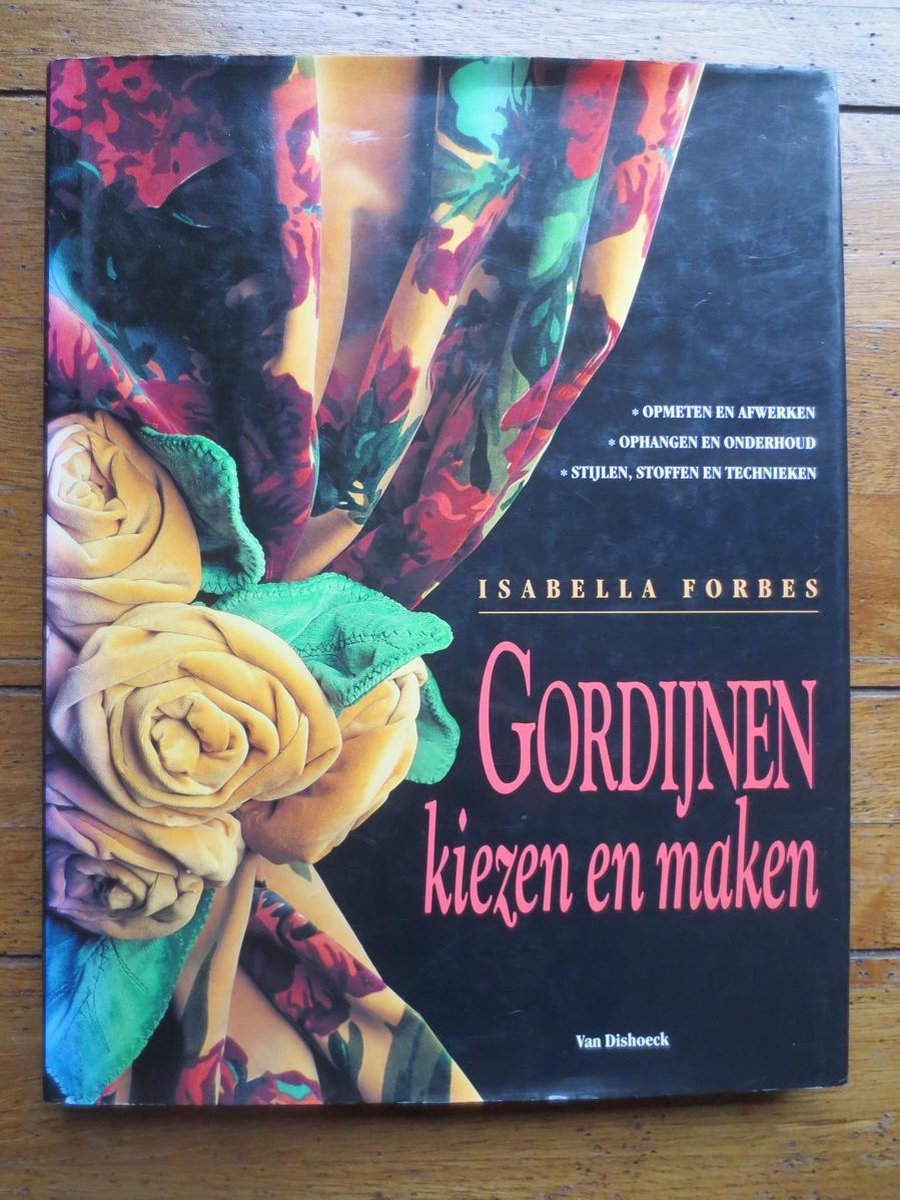 Gordijnen kiezen en maken