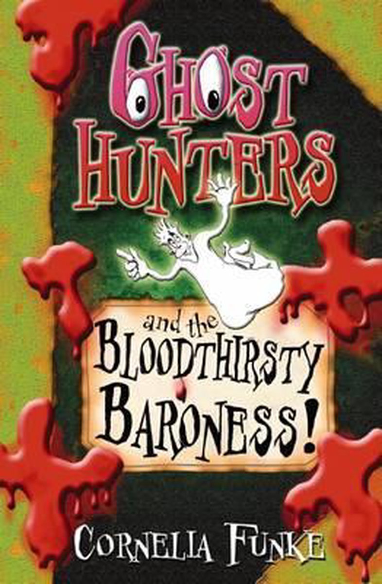 Ghosthunters and the Bloodthirsty Baroness!