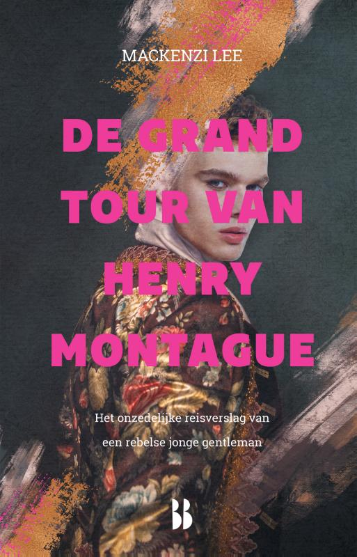 boekenbalie_9789463491693_cover De grand tour van Henry Montague / De Montague-kronieken / 1