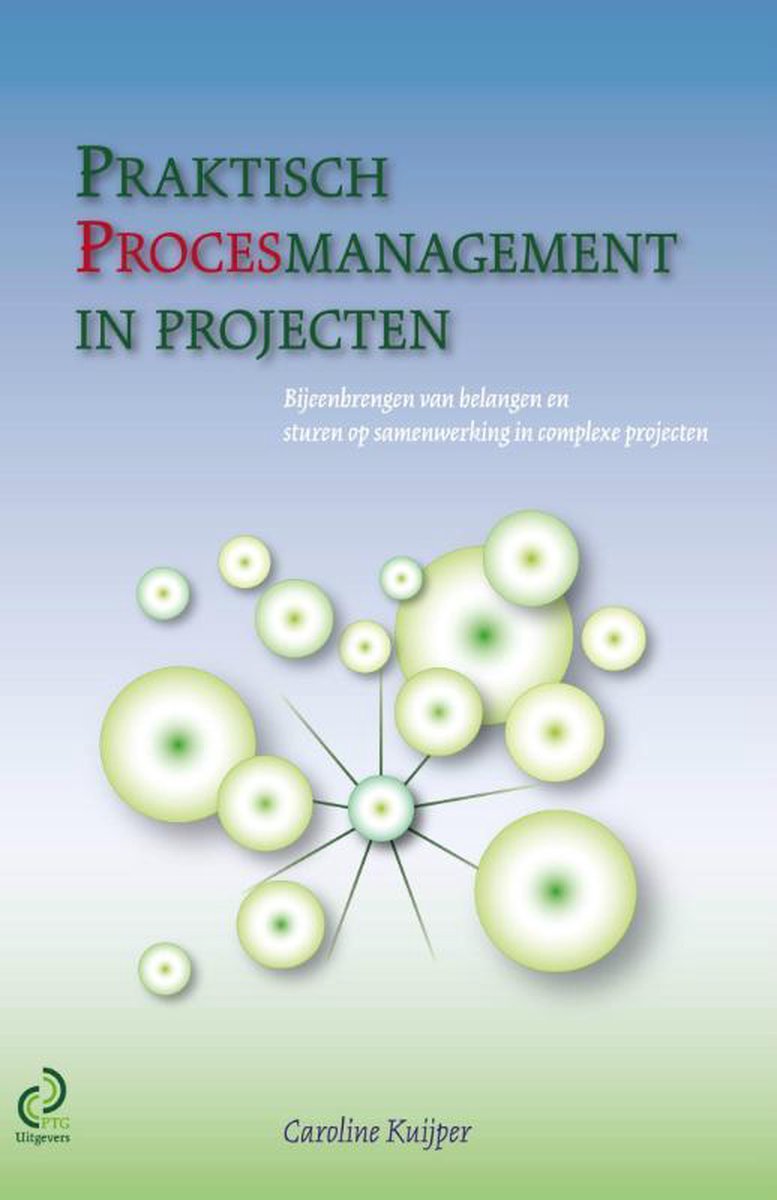 boekenbalie_9789491490019_cover Praktisch procesmanagement in projecten / The Project House / 2
