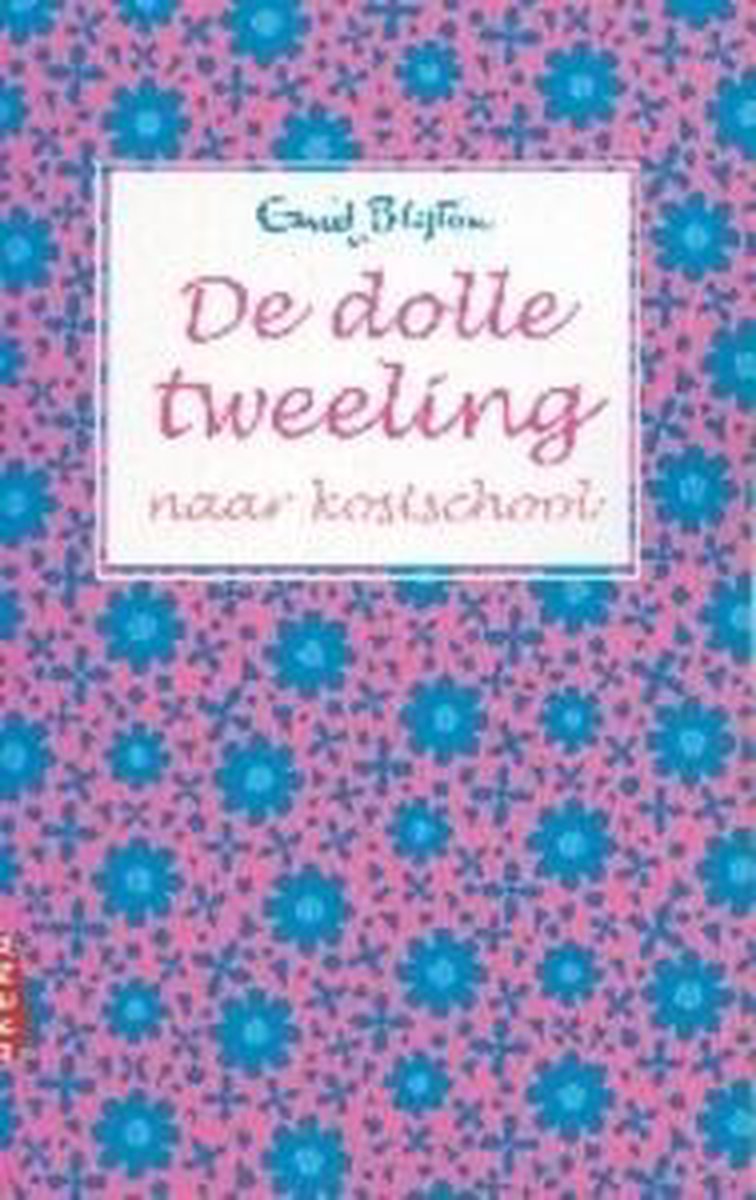 boekenbalie_9789069747149_cover De dolle tweeling naar kostschool