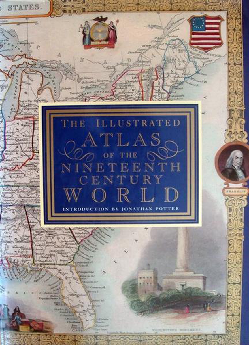 The illustrated atlas of the nineteenth century world