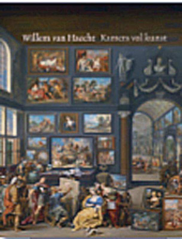 Ariane van Suchtelen Kamers Vol Kunst In Zeventiende-eeuws Antwerpen