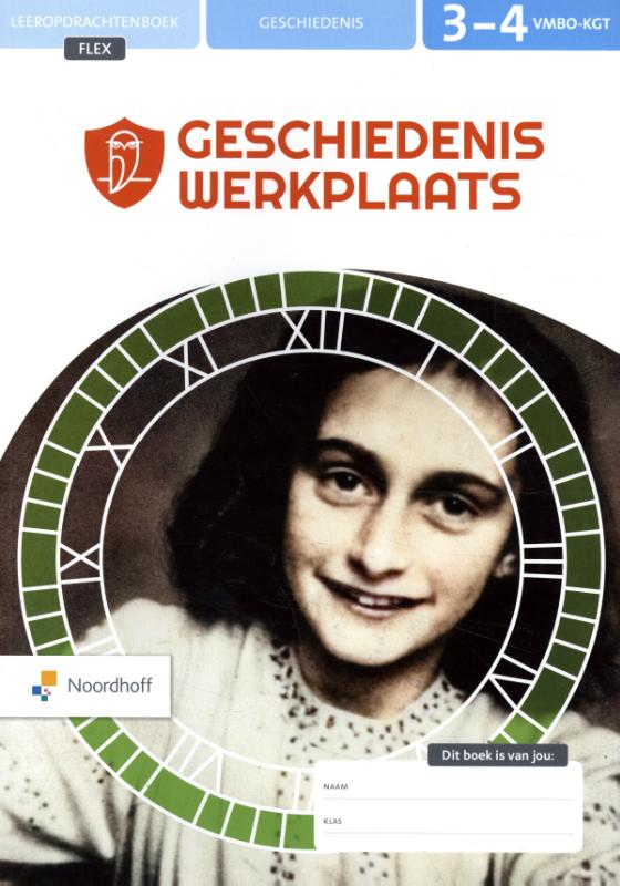 Geschiedeniswerkplaats vmbo-kgt 3/4 FLEX leeropdrachtenboek