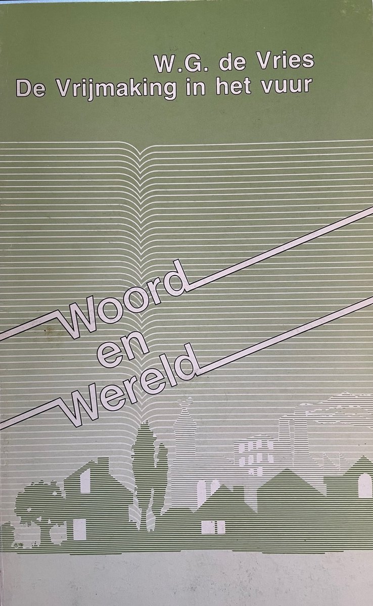 Vrymaking in het vuur