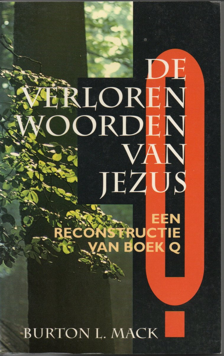 B.L. Mack Verloren Woorden Van Jezus