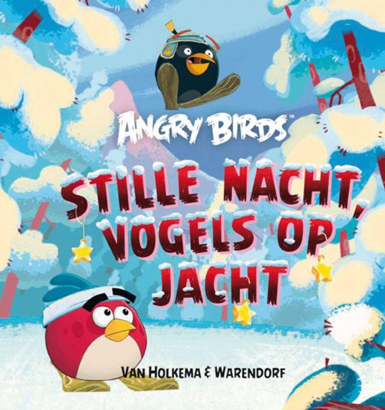 Stille nacht vogels op jacht / Angry Birds