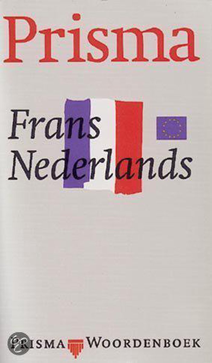 Prisma woordenboek / Frans-Nederlands / Prisma woordenboeken