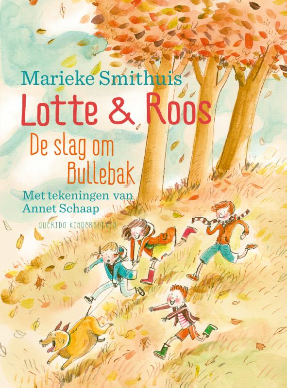 Lotte & Roos  -   De slag om Bullebak