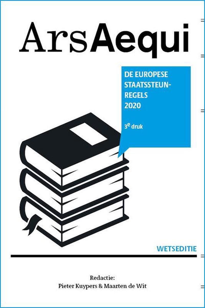 Ars Aequi Wetseditie  -   Europese staatssteunregels 2020