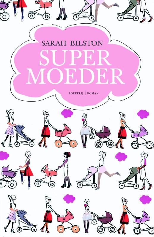 Sarah Bilston Supermoeder thumbnail