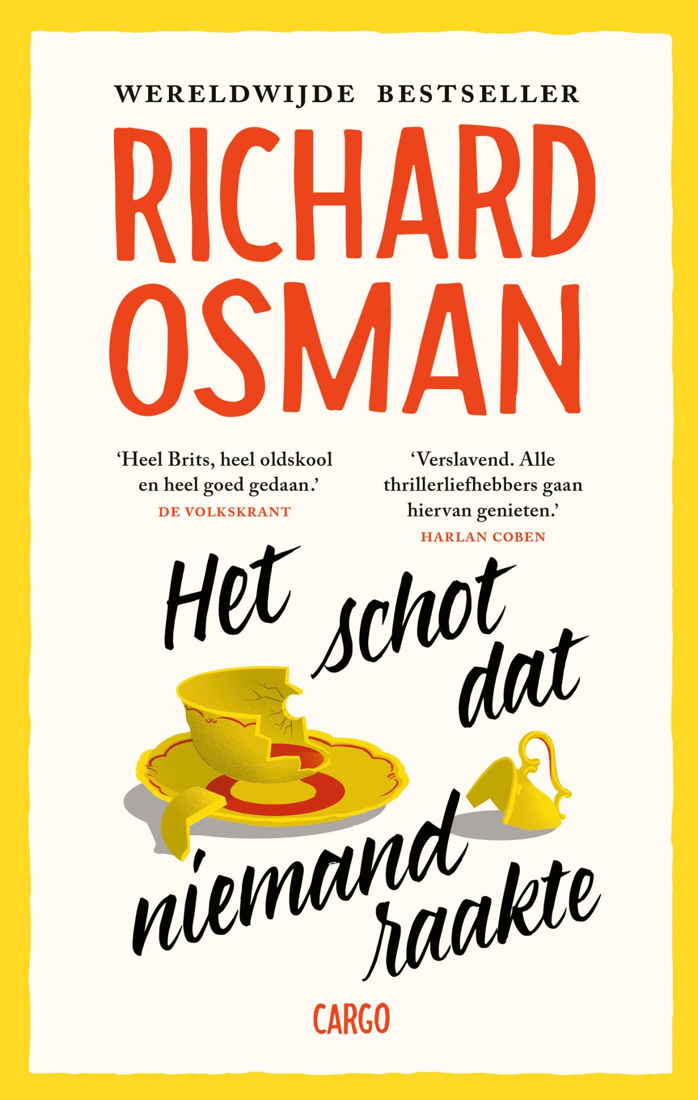 Richard Osman Het Schot Dat Niemand Raakte / De Moordclub (op Donderdag) / 3