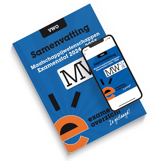 ExamenOverzicht - Samenvatting Maatschappijwetenschappen VWO