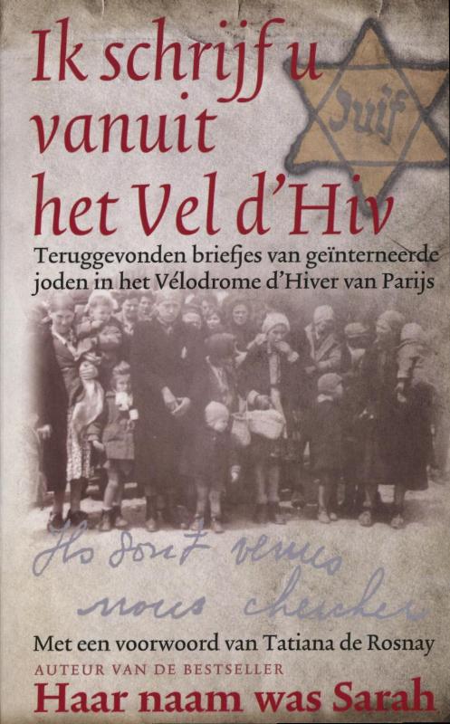 Ik schrijf u vanuit het Vel d'Hiv