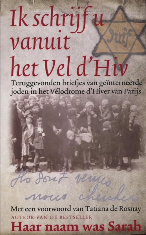 Ik Schrijf U Vanuit Het Vel D'Hiv thumbnail