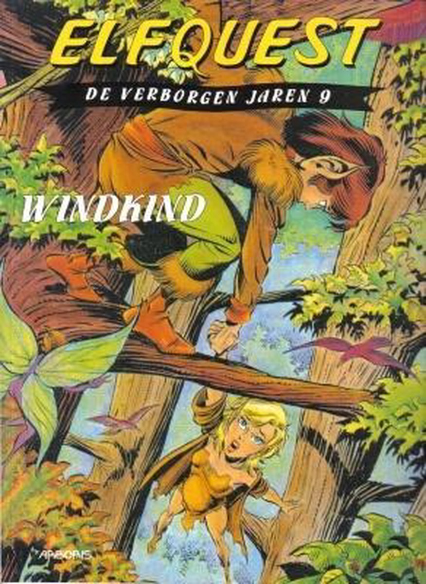 Elfquest verborgen jaren 09. windkind