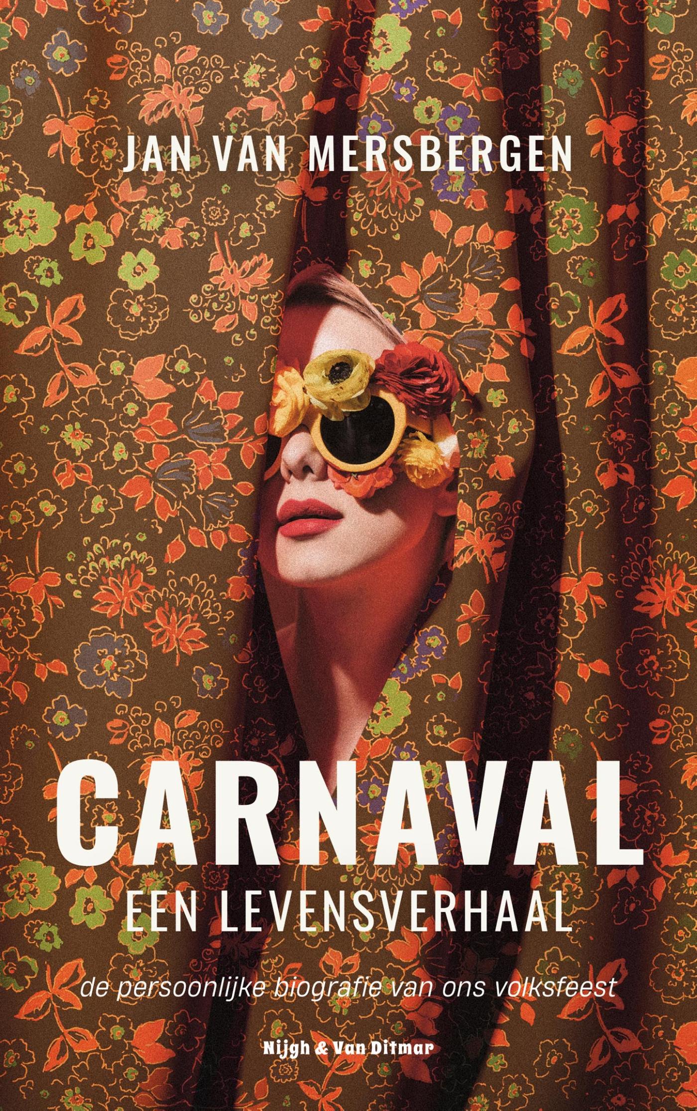 Carnaval, een levensverhaal