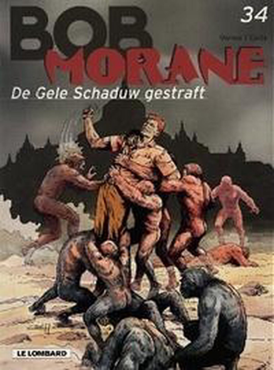 De gele schaduw gestraft / Bob Morane / 34