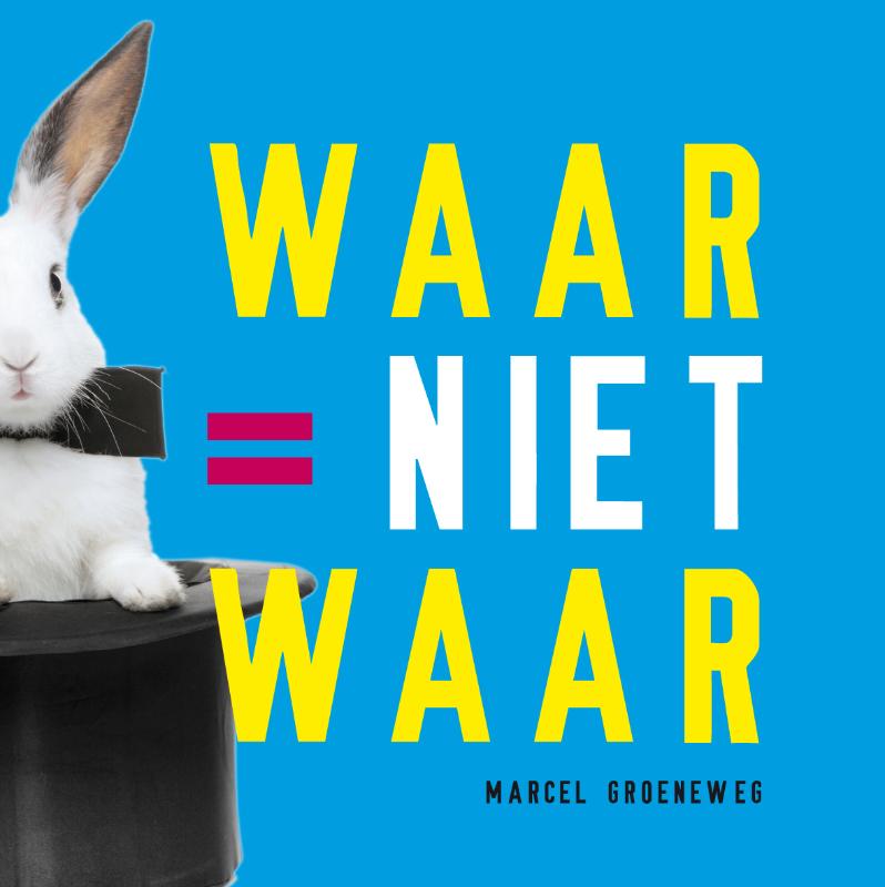 boekenbalie_9789077866009_cover Waar = niet waar