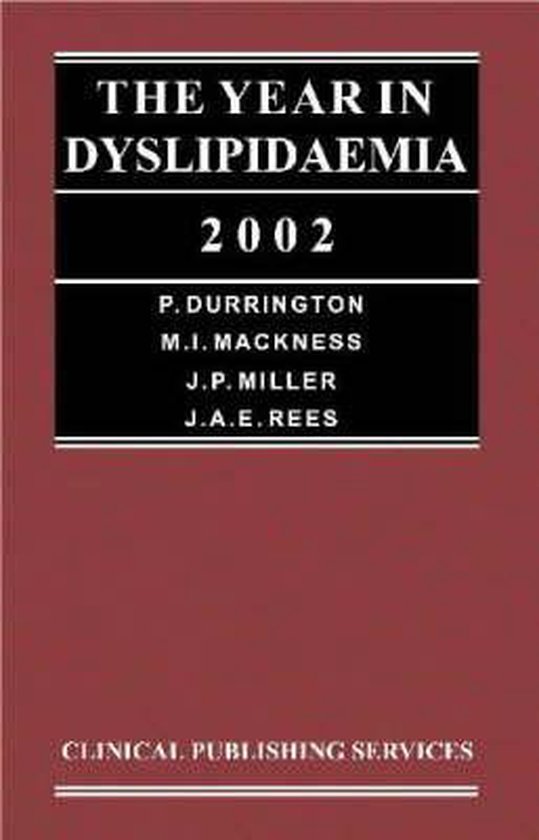 The Year in Dyslipidaemia 2002