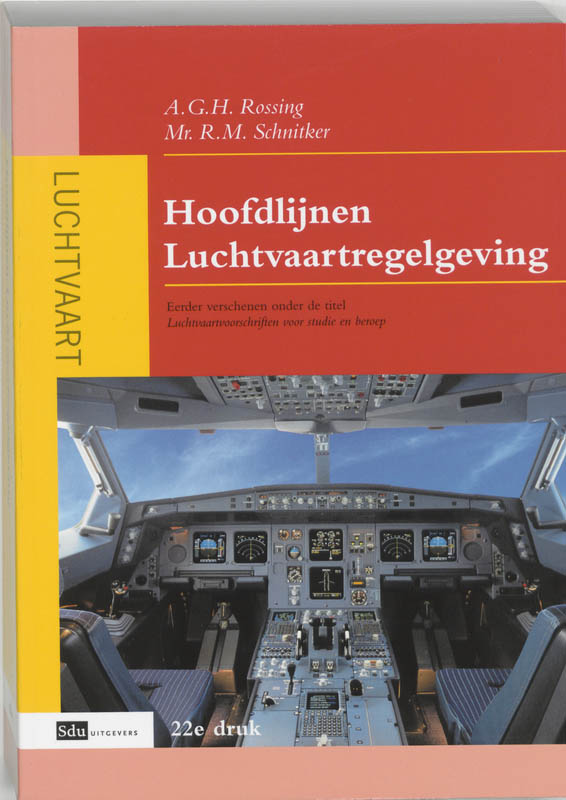 Hoofdlijnen Luchtvaartregelgeving