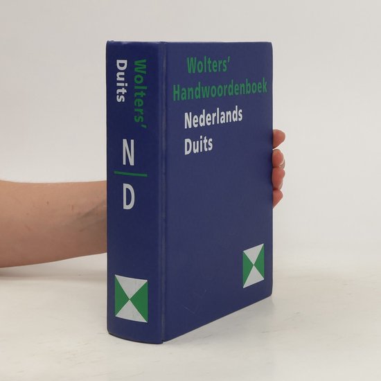 Wolters' handwoordenboek / Nederlands-Duits / Wolters' handwoordenboeken
