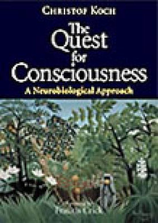 The Quest for Consciousness