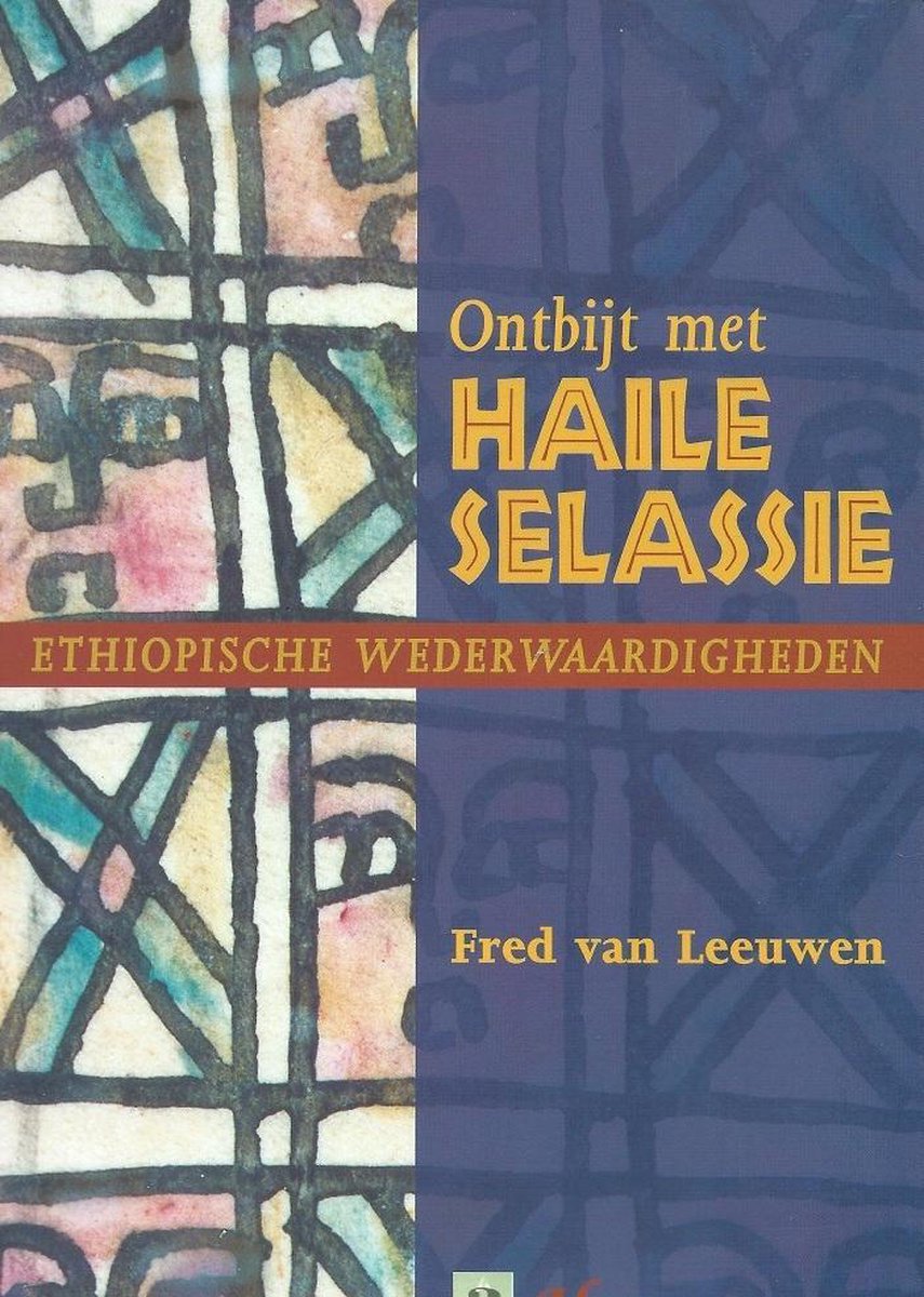 boekenbalie_9789052403359_cover Ontbijt met Haile Selassie