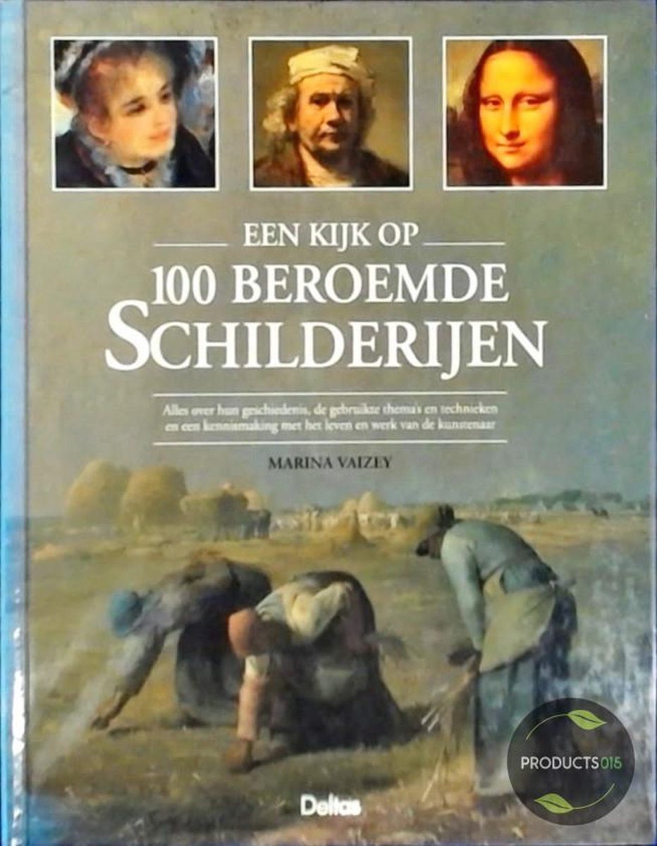 boekenbalie_9789024355747_cover Een kijk oop 100 Beroemde Schilderijen