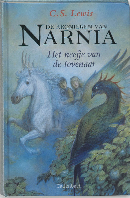 De kronieken van Narnia 1 -   Het neefje van de tovenaar