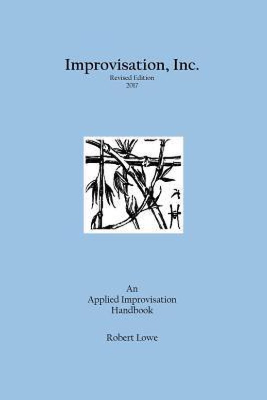 Improvisation, Inc. Revised Edition 2017