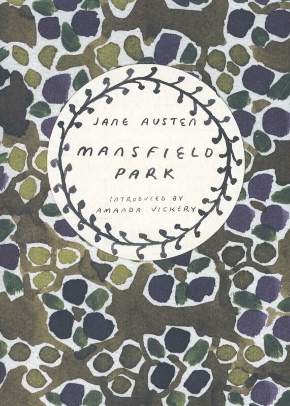Mansfield Park / Vintage Classics Austen Series