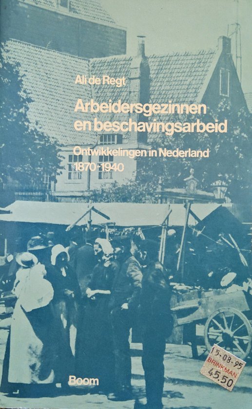 ARBEIDERSGEZINNEN EN BESCHAVINGSARBEID