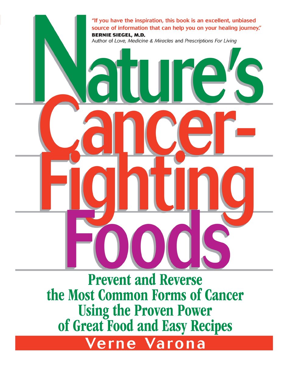 Natures Cancer Fighting Foods