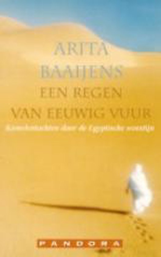 Een regen van eeuwig vuur / Pandora pockets