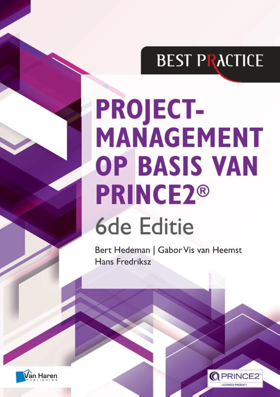 Projectmanagement op basis van PRINCE / Best practice