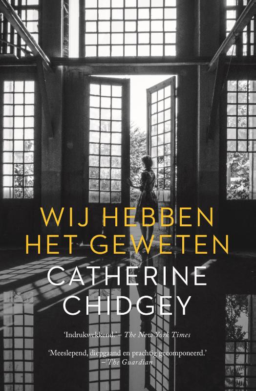 Catherine Chidgey Wij Hebben Het Geweten