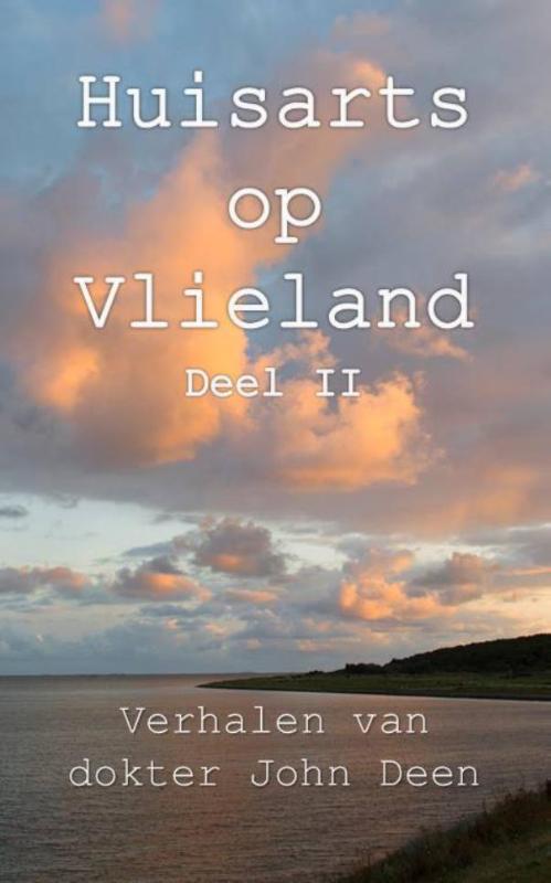 Huisarts op Vlieland 2 -  Huisarts op Vlieland 2