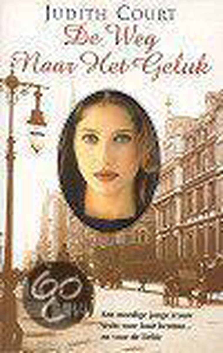 boekenbalie_9789022524671_cover WEG NAAR HET GELUK