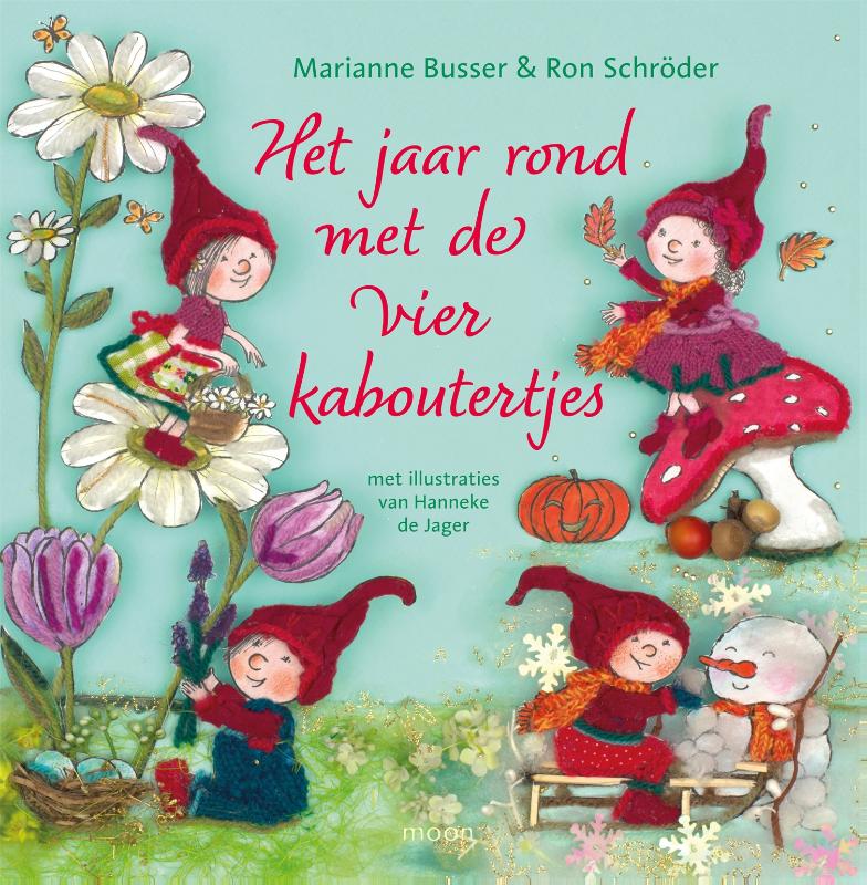 Het jaar rond met de vier kaboutertjes / De vier kaboutertjes