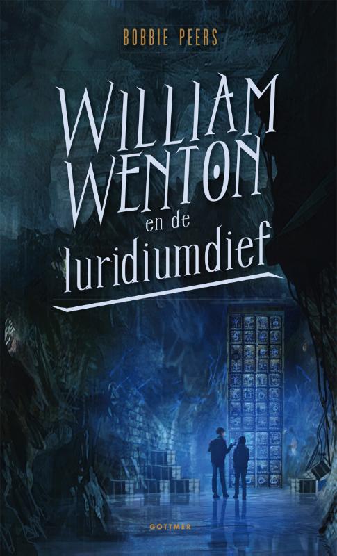 boekenbalie_9789025765408_cover William Wenton en de luridiumdief / William Wenton-serie / 1