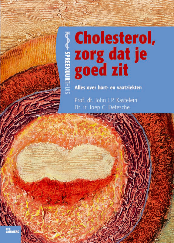 Cholesterol, zorg dat je goed zit / Spreekuur thuis