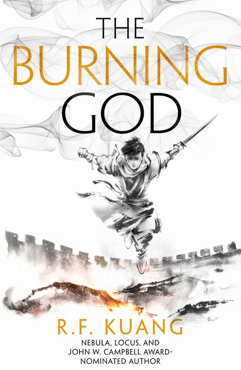 The Burning God The awardwinning epic fantasy trilogy that combines the history of China with a gripping world of gods and monsters The Poppy War, Book 3 The Poppy War 3