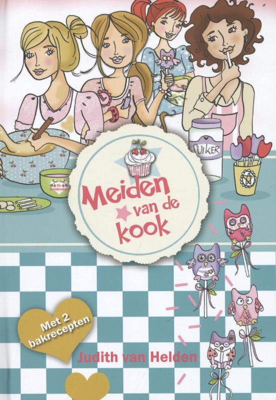 Judith van Helden Meiden Van De Kook / De Smaakmakers / 1