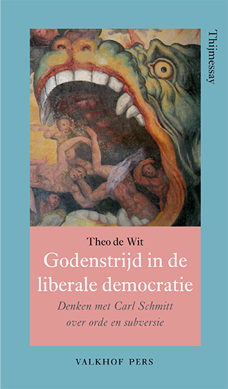 boekenbalie_9789056255305_cover Godenstrijd in de liberale democratie / Annalen van het Thijmgenootschap / 108.3